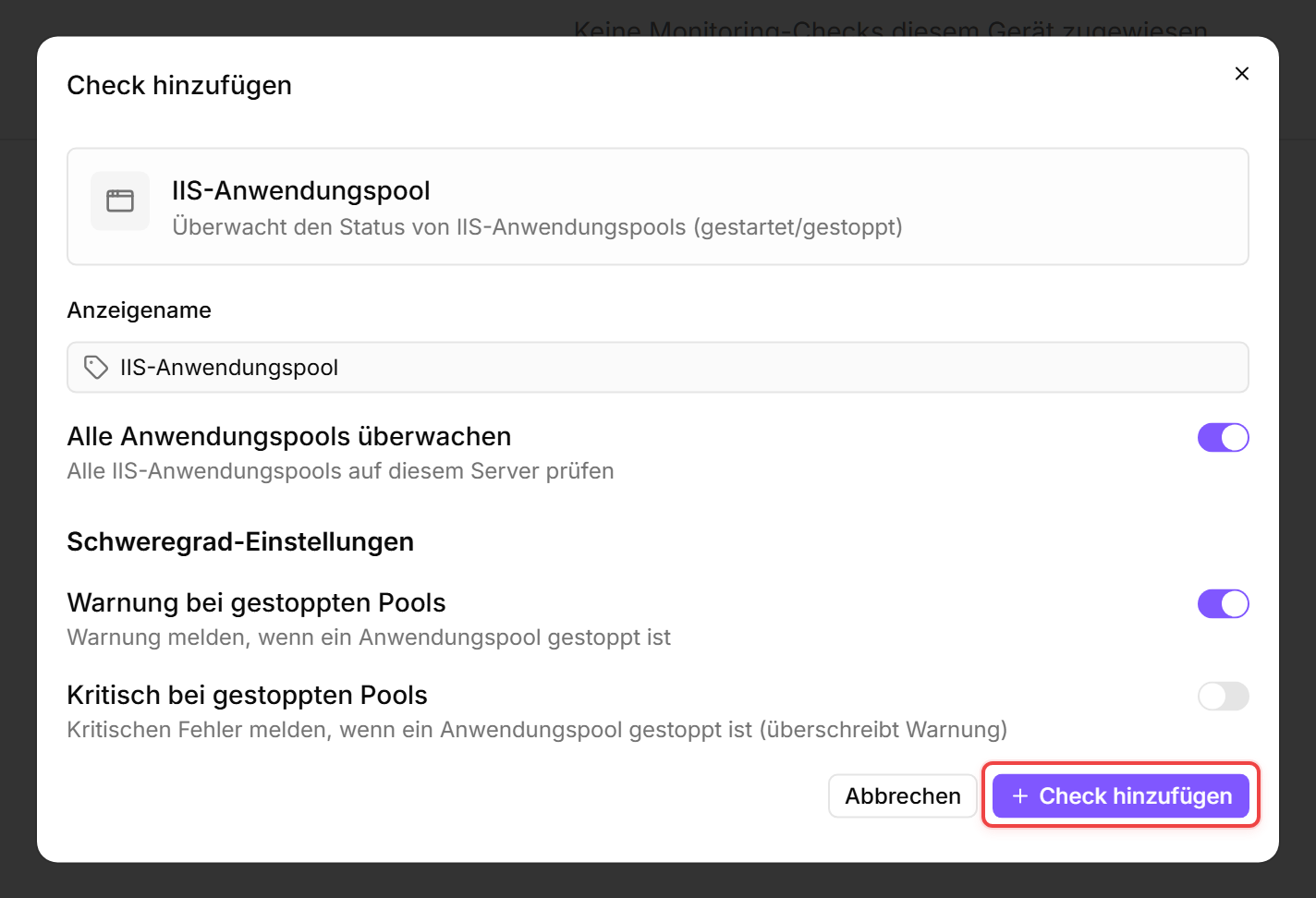 IIS-Anwendungspool-Check-Editor mit rot umrandeter Schaltfläche "Check hinzufügen"