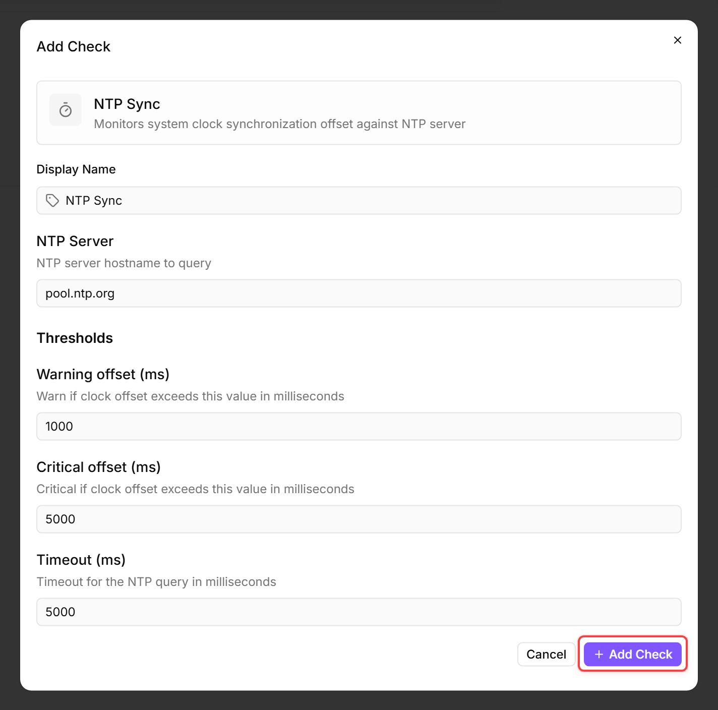 Add Check dialog: NTP Sync with pool.ntp.org, warning 1000 ms, critical 5000 ms, timeout 5000 ms.