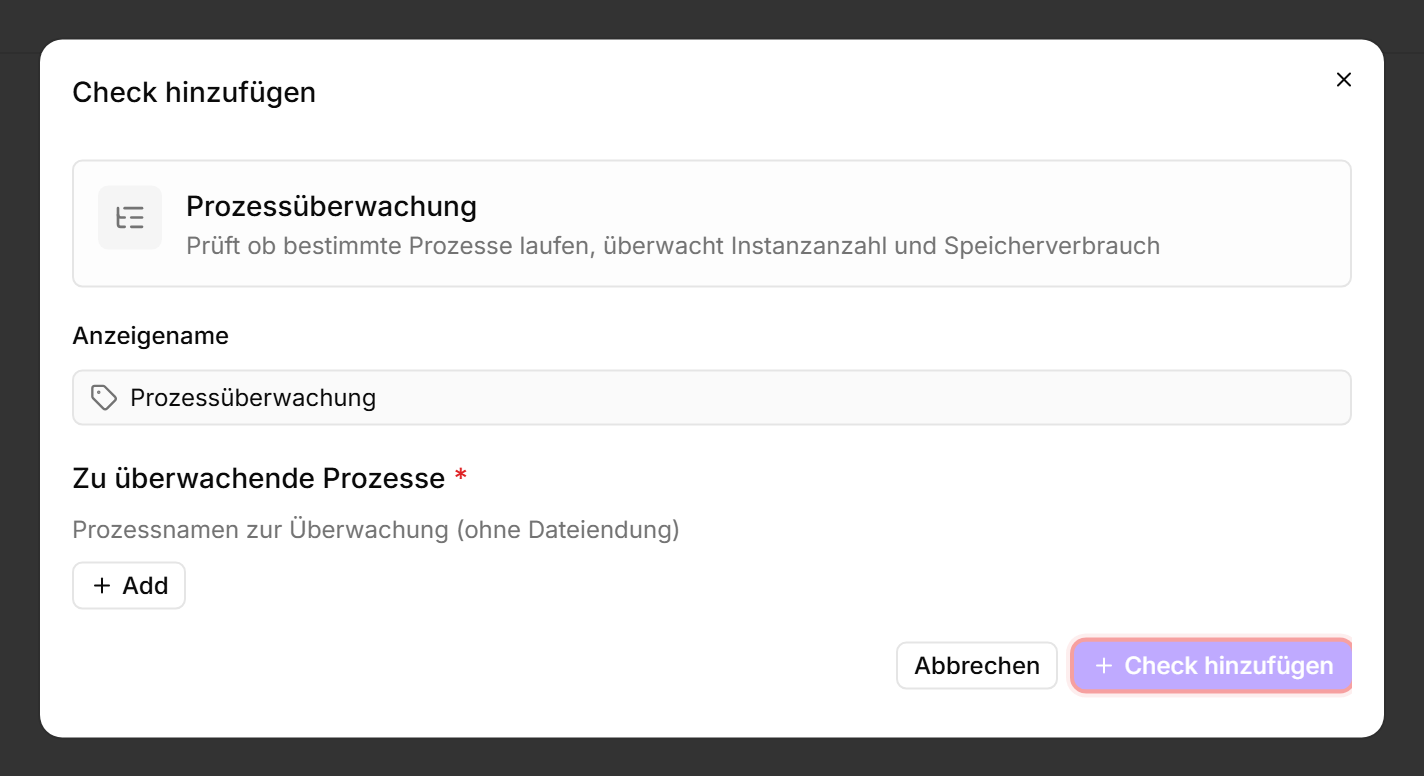 Dialog Check hinzufügen: Prozessüberwachung mit leerer Liste Zu überwachende Prozesse, Check hinzufügen deaktiviert, bis ein Prozess hinzugefügt wird.