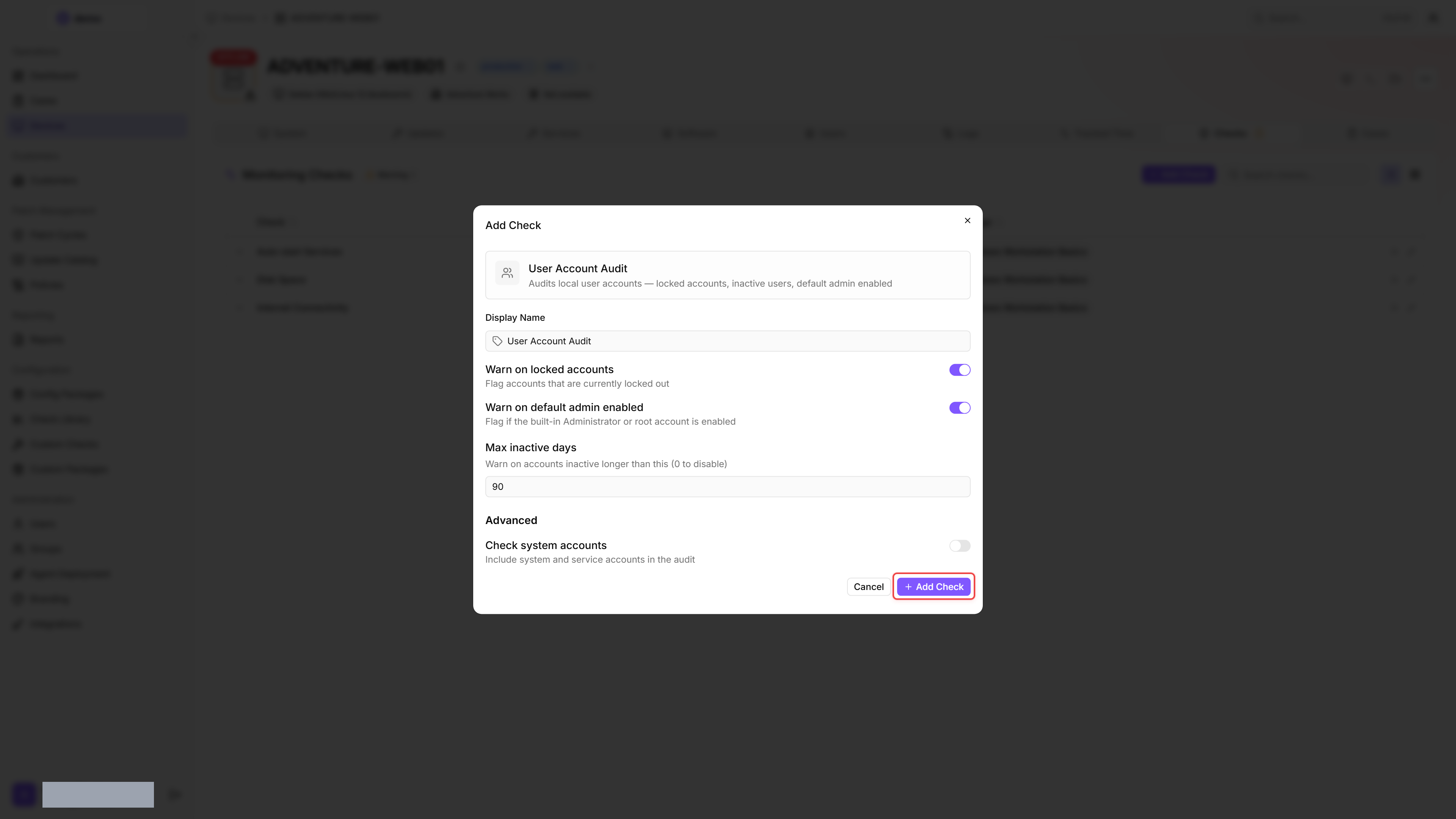 Add Check dialog on ADVENTURE-WEB01 with the User Account Audit check selected. Display Name pre-filled as User Account Audit. Warn on locked accounts and Warn on default admin enabled are both on. Max inactive days is 90. Under Advanced, Check system accounts is off. The Add Check submit button is highlighted.