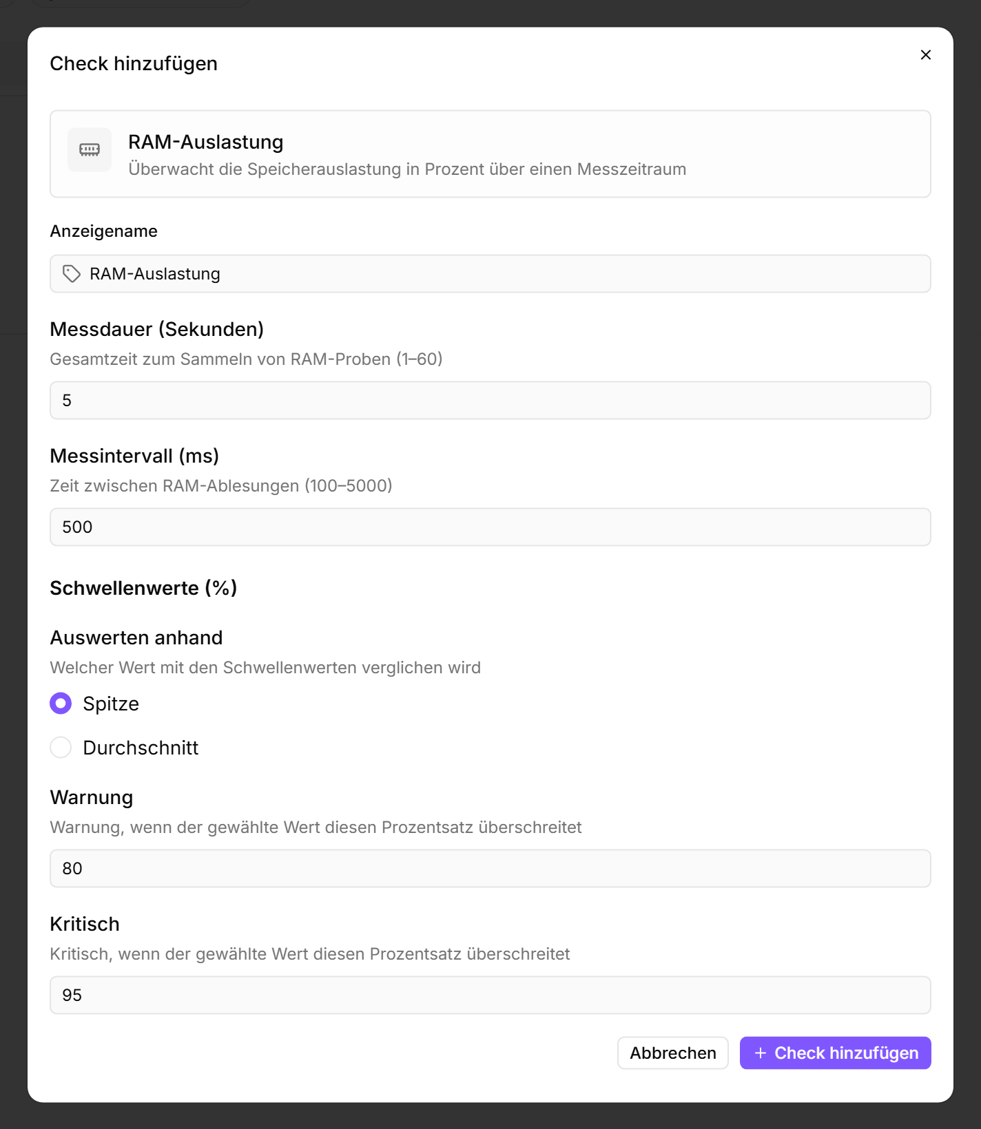Der Dialog „Check hinzufügen“ mit dem geöffneten RAM-Auslastungs-Editor auf CONTOSO-DC01 — Anzeigename „RAM-Auslastung“, Messdauer 5 Sekunden, Messintervall 500 ms, Auswerten anhand auf Spitze gesetzt, Warnung-Schwellenwert 80, Kritisch-Schwellenwert 95, Schaltflächen Abbrechen und Check hinzufügen unten.