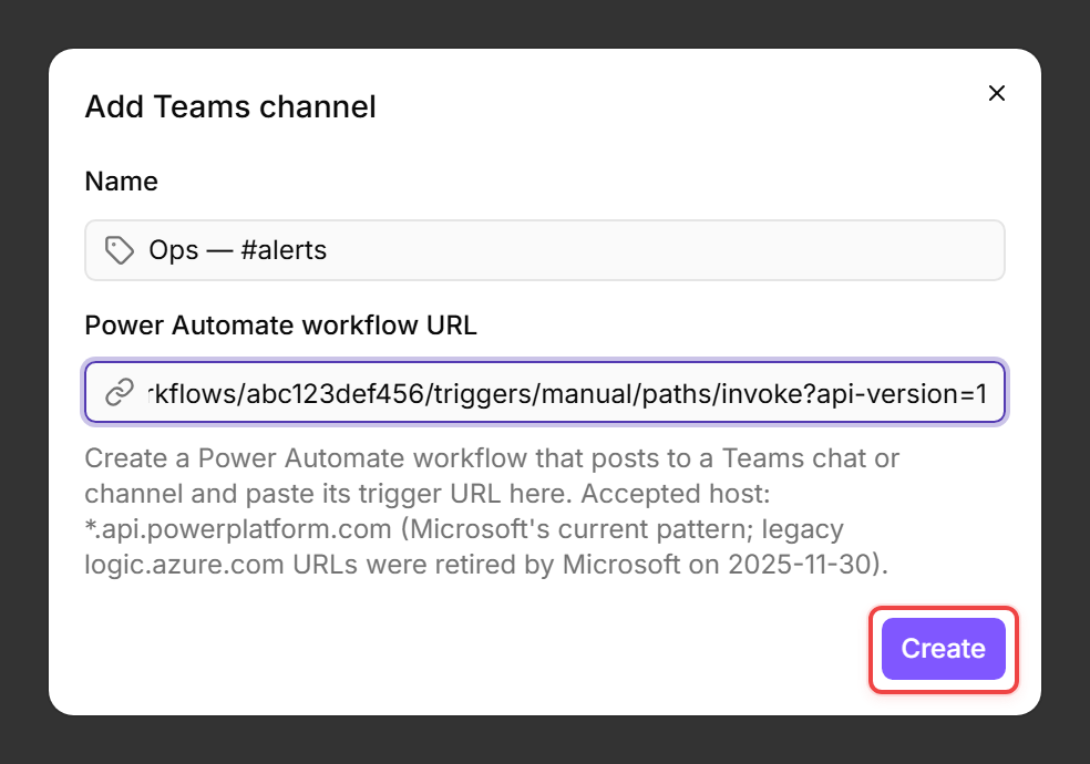 Add Teams channel dialog with Name set to Ops — #alerts and a Power Automate workflow URL ending in .api.powerplatform.com. The Create button is highlighted.
