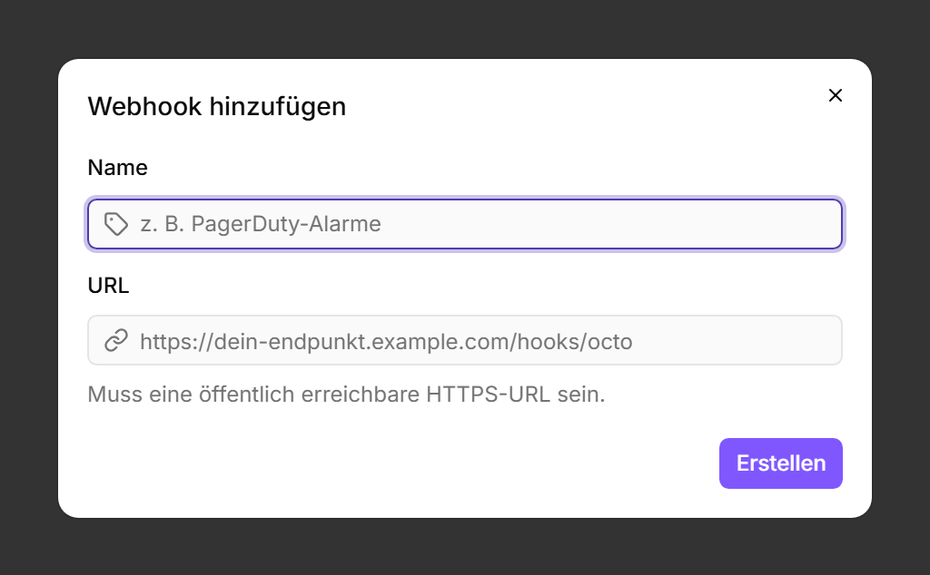 Dialog „Webhook hinzufügen" mit einem Feld Name, einem Feld URL und der Schaltfläche Erstellen.