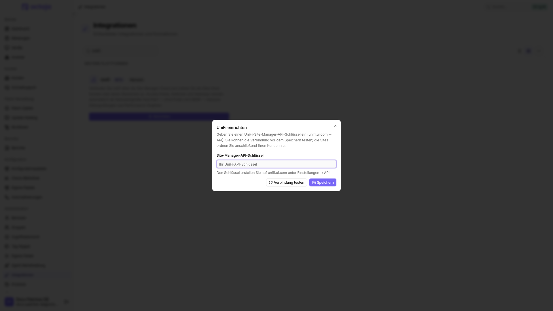 Der Dialog „UniFi einrichten“ mit dem Feld „Site-Manager-API-Schlüssel“ sowie den Schaltflächen „Verbindung testen“ und „Speichern“.