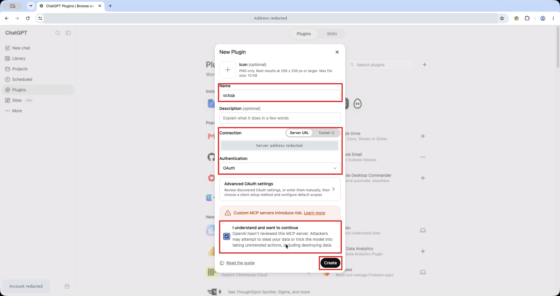 Dialog New Plugin mit roten Rahmen um Name, Verbindung und OAuth, Risikobestätigung und Create; die Serveradresse ist abgedeckt