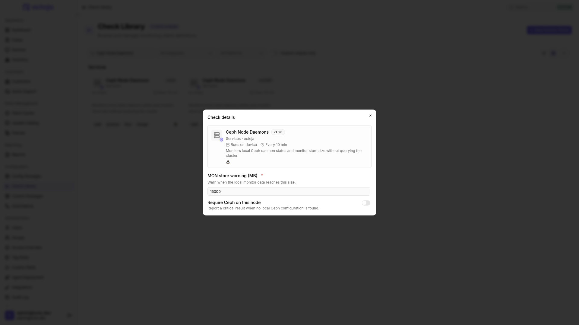 Ceph Node Daemons details in the Check Library showing the MON store warning threshold and the Require Ceph on this node toggle.