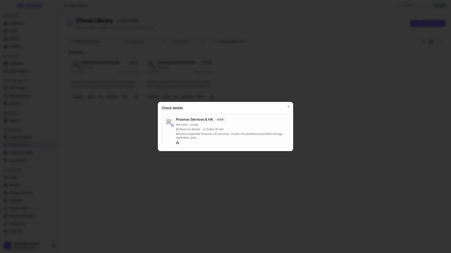 Proxmox Services and HA details in the Check Library; the check has no configuration fields and runs every ten minutes.