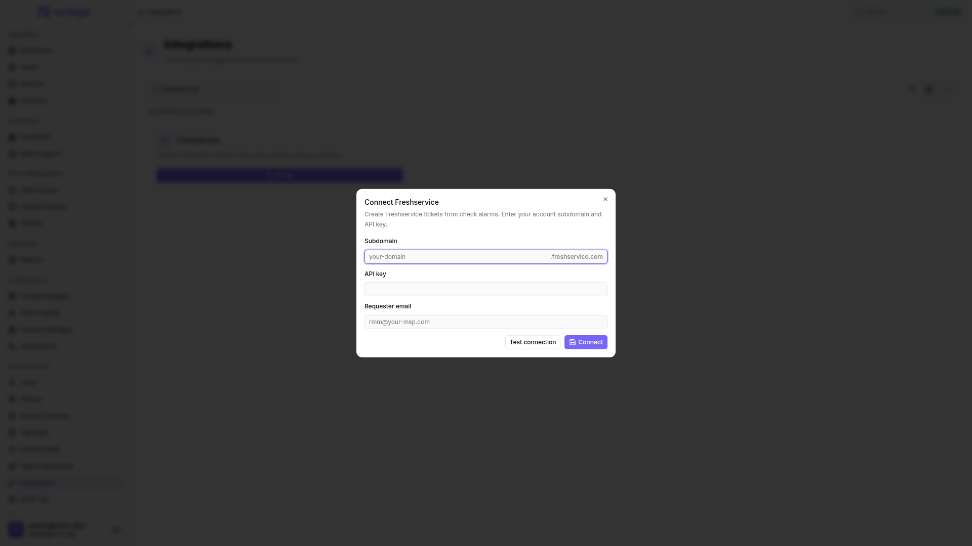 The Connect Freshservice dialog with Subdomain, API key, and Requester email fields, plus Test connection and Connect buttons.